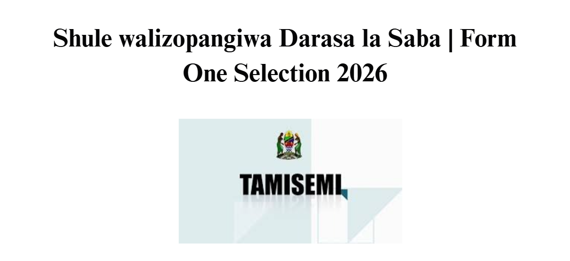 Shule walizopangiwa Darasa la Saba