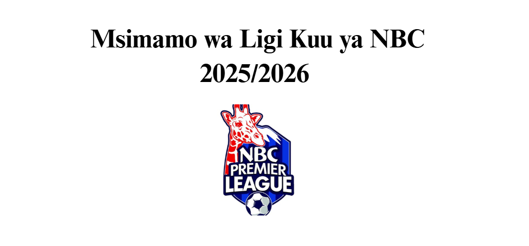 Msimamo wa Ligi Kuu ya NBC 2025/2026