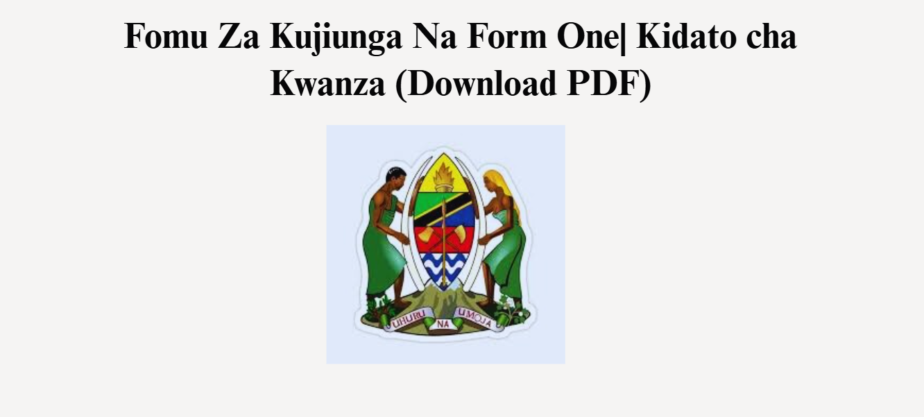 Fomu Za Kujiunga Na Form One