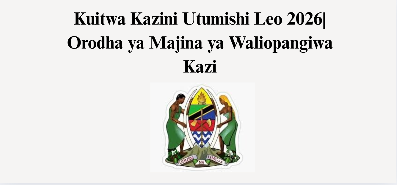 Kuitwa Kazini Utumishi Leo
