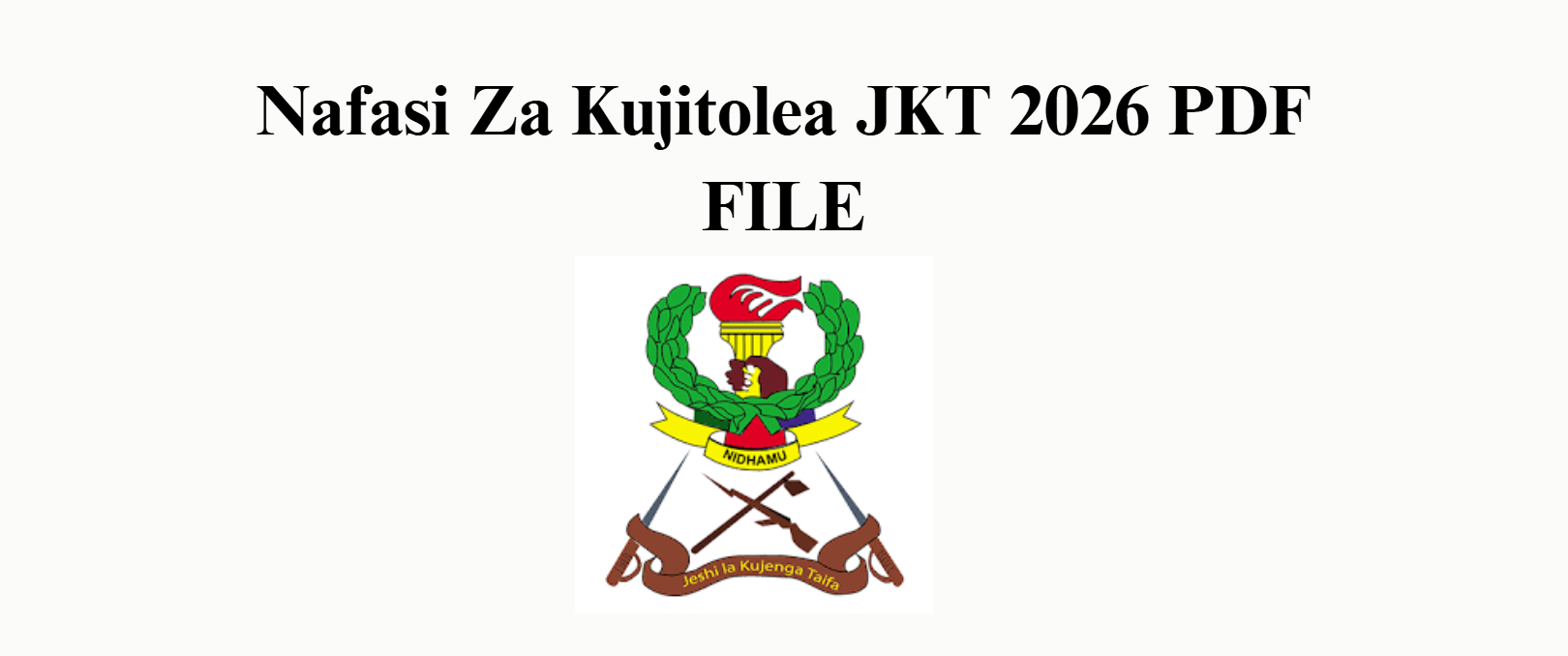 Nafasi Za Kujitolea JKT