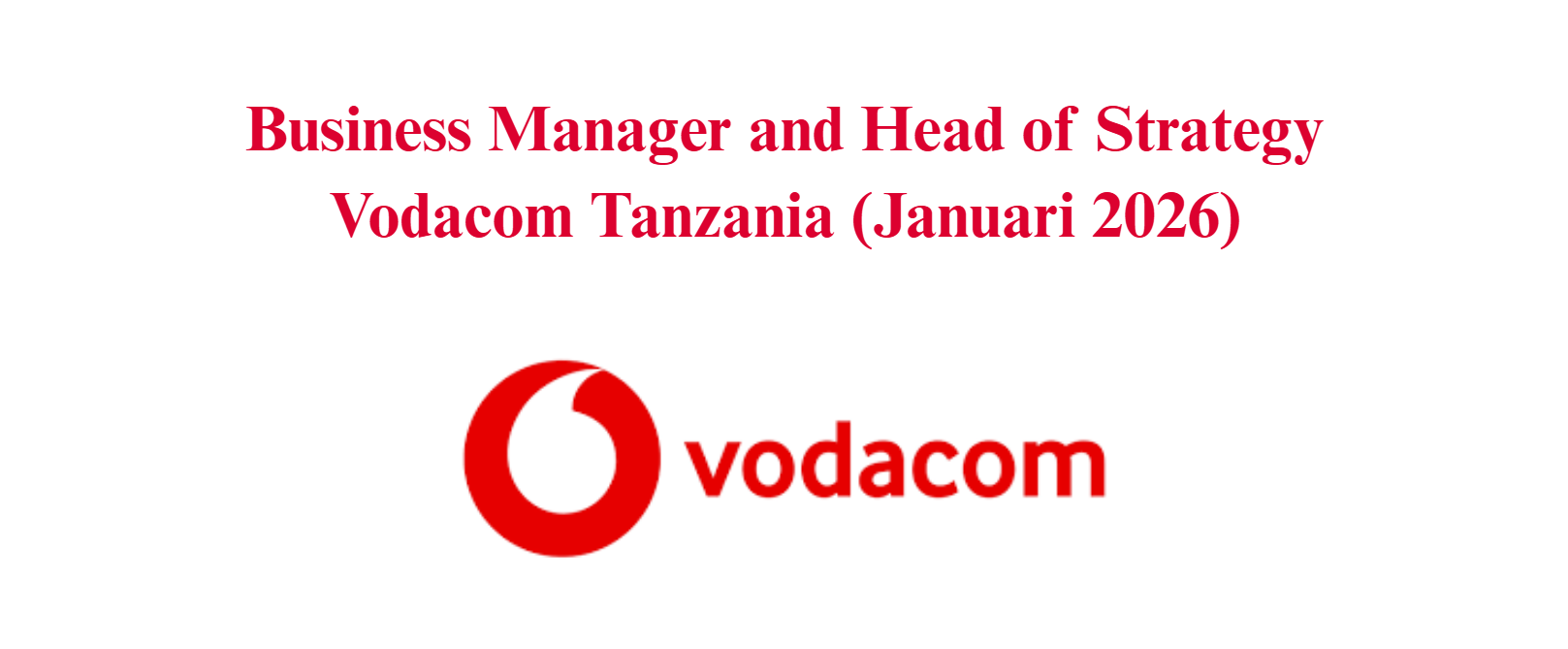 Nafasi za Kazi Vodacom Tanzania