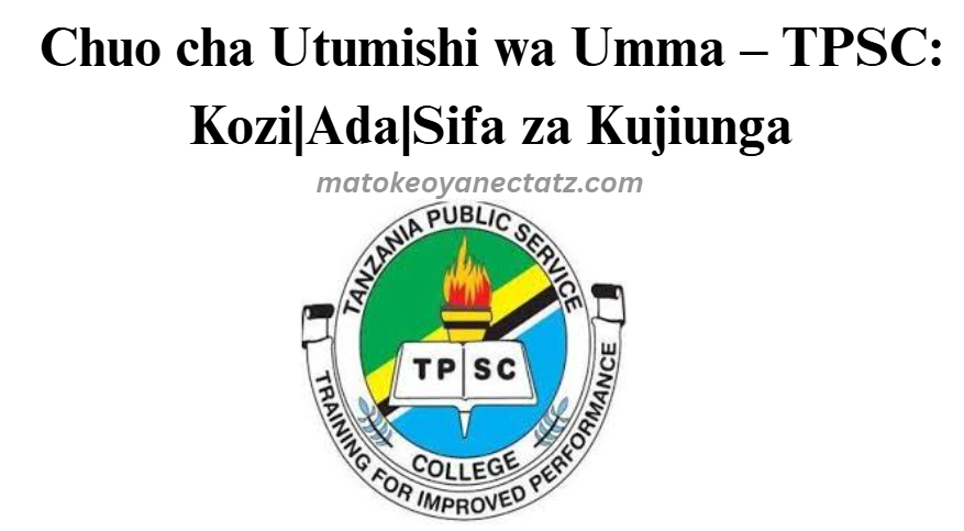 Chuo cha Utumishi wa Umma – TPSC