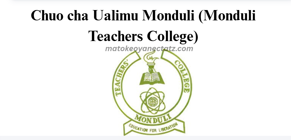 Chuo cha Ualimu Monduli (Monduli Teachers College)