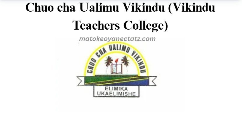 Chuo cha Ualimu Vikindu (Vikindu Teachers College)