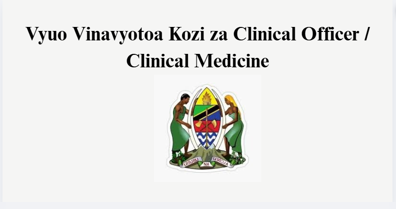 Vyuo Vinavyotoa Kozi za Clinical Officer / Clinical Medicine