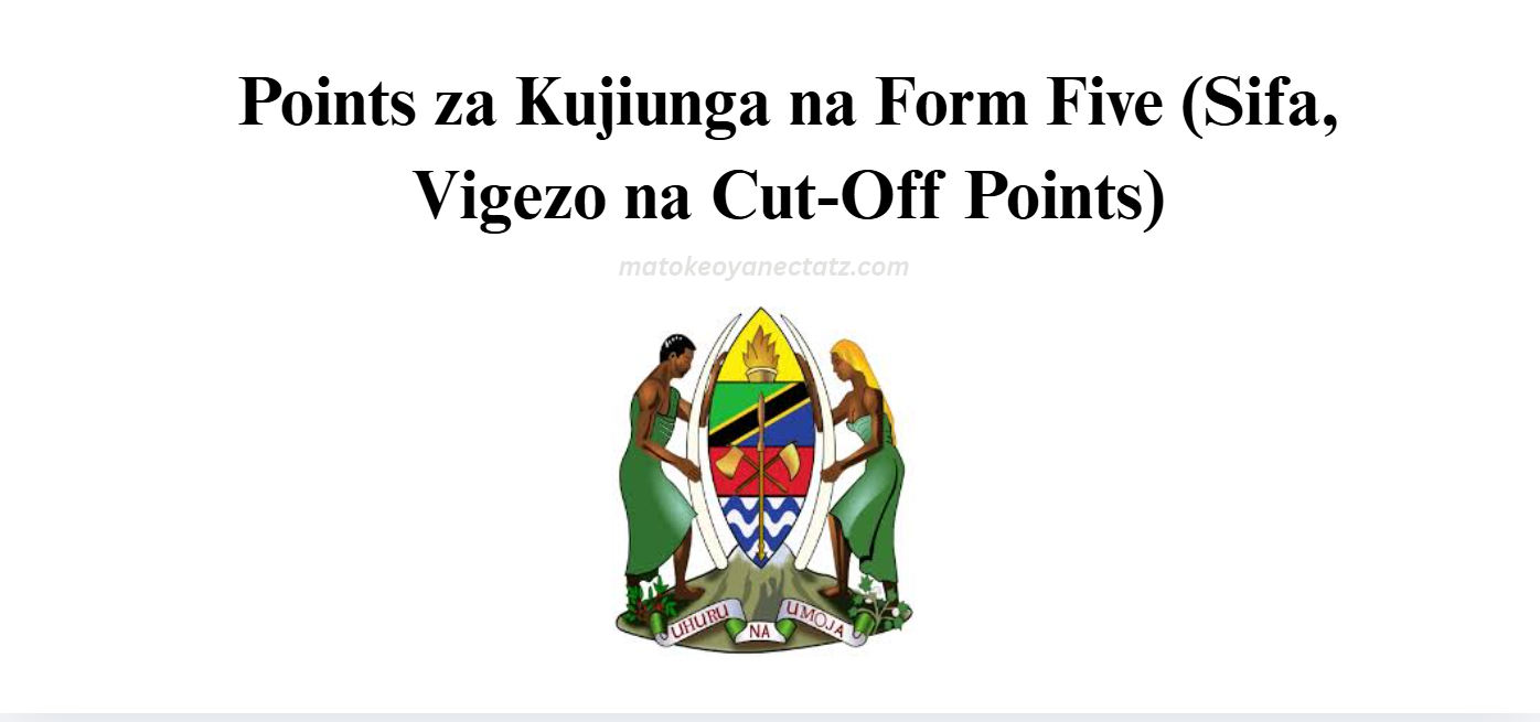 Points za Kujiunga na Form Five