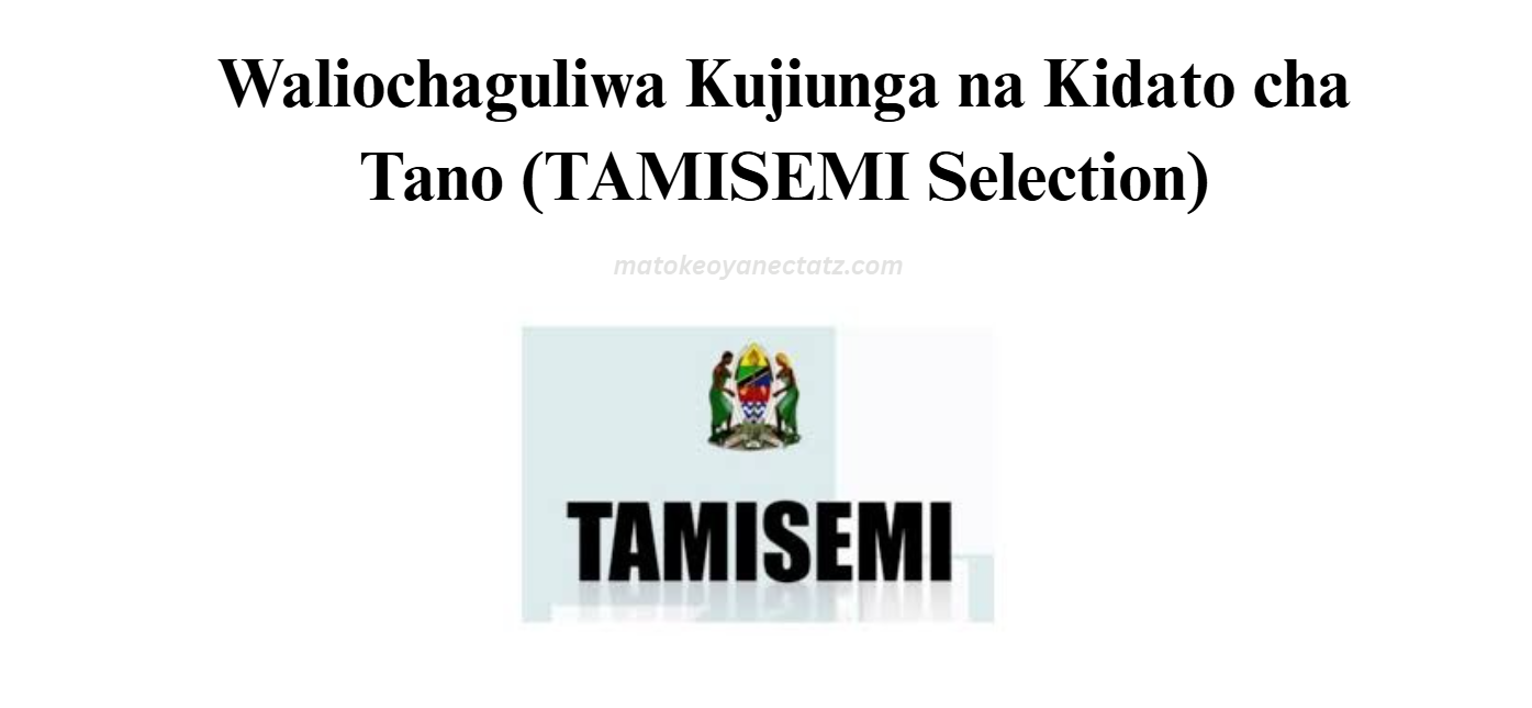 Waliochaguliwa Kujiunga na Kidato cha Tano