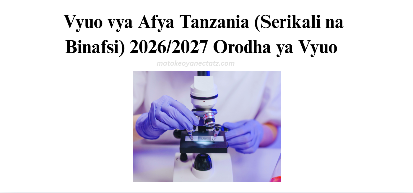 Vyuo vya Afya Tanzania (Serikali na Binafsi)