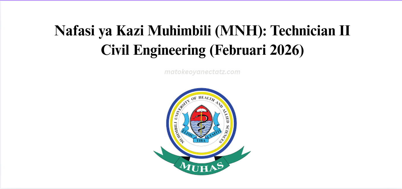 Nafasi ya Kazi Muhimbili (MNH)