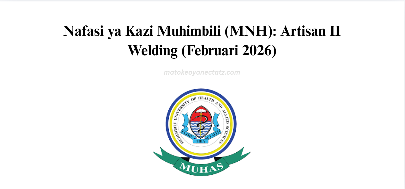 Nafasi ya Kazi Muhimbili (MNH): Artisan II Welding