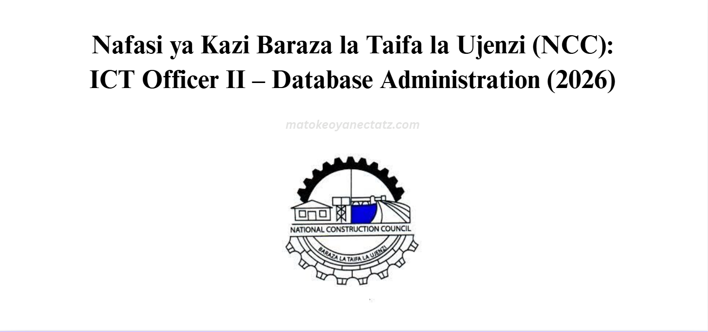 Nafasi ya Kazi Baraza la Taifa la Ujenzi (NCC)