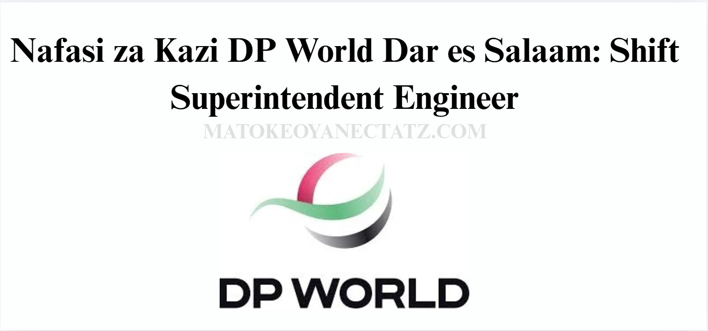 Nafasi za Kazi DP World Dar es Salaam
