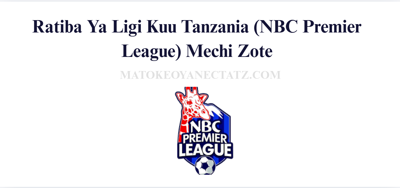 Ratiba Ya Ligi Kuu Tanzania (NBC Premier League)