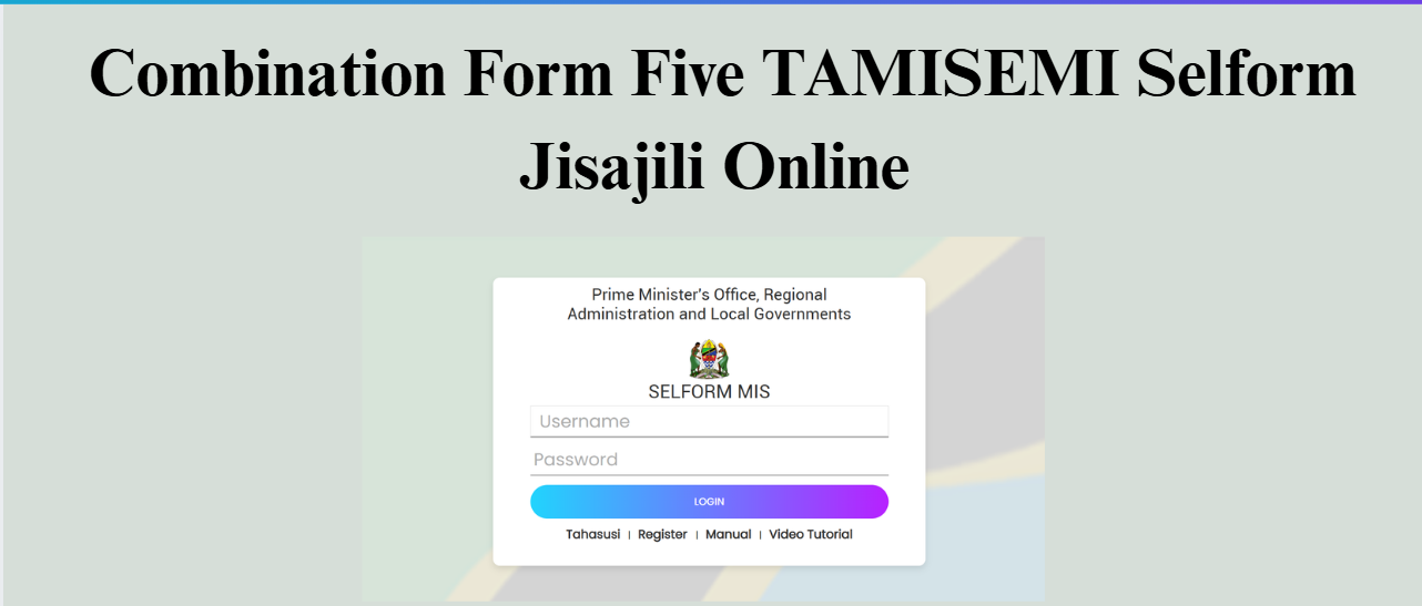 Combination Form Five TAMISEMI Selform Jisajili Online
