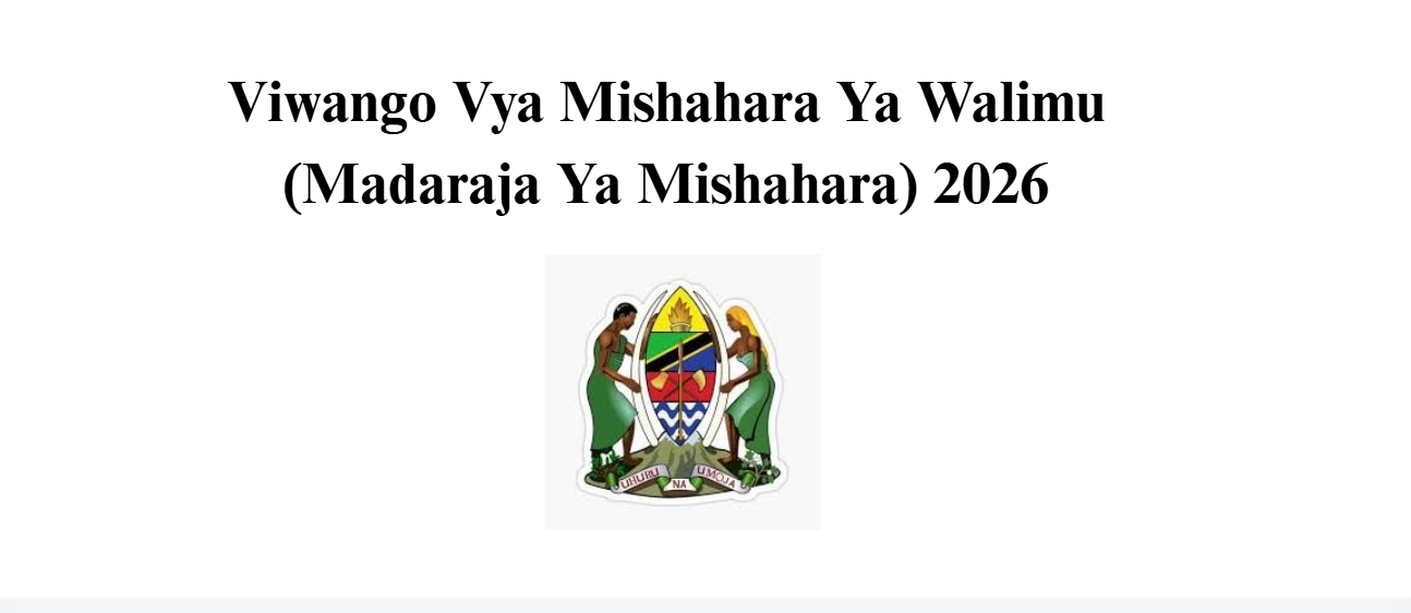 Viwango Vya Mishahara Ya Walimu