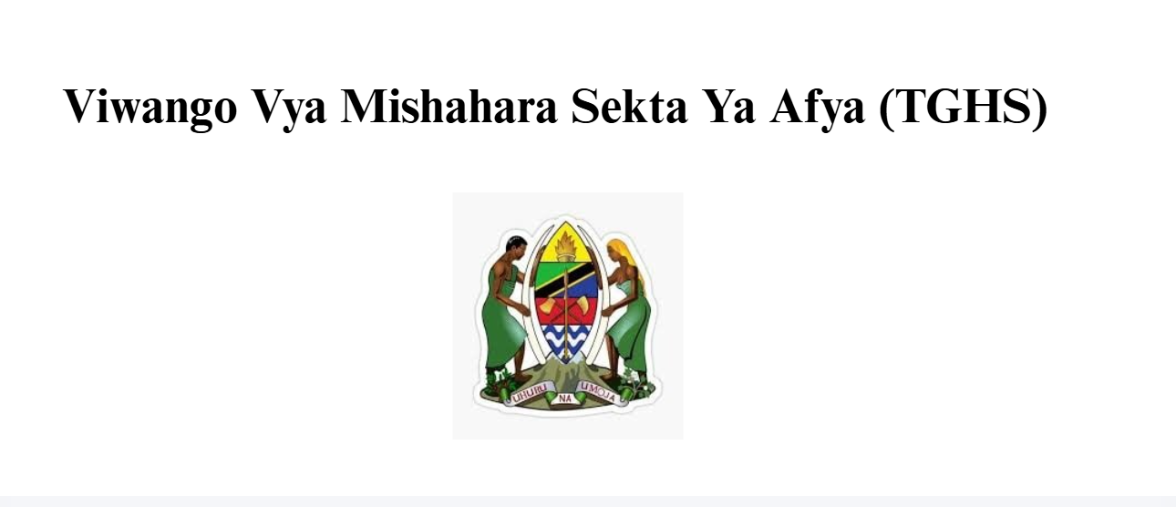 Viwango Vya Mishahara Sekta Ya Afya (TGHS)