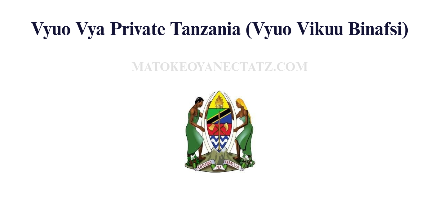 Vyuo Vya Private Tanzania