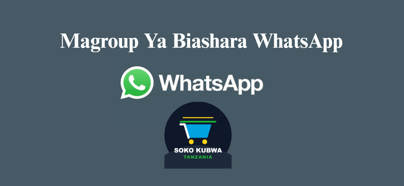 Magroup Ya Biashara WhatsApp