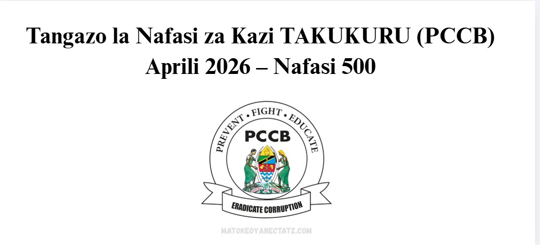 Tangazo la Nafasi za Kazi TAKUKURU (PCCB)
